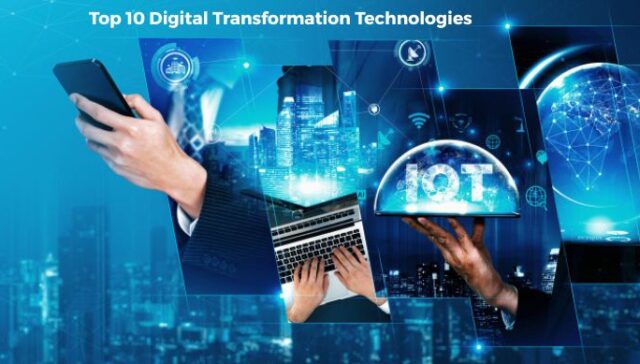 Digital Transformation Technologies